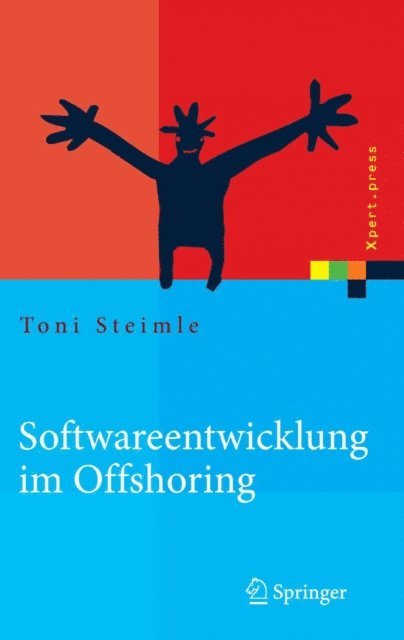Toni Steimle - Softwareentwicklung im Offshoring, E-bok