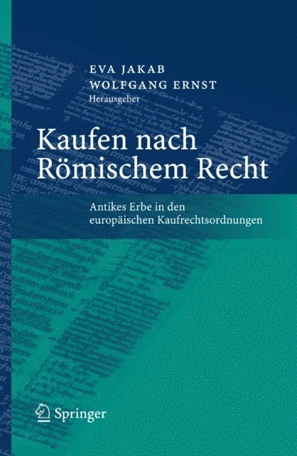 Wolfgang Ernst, Eva Jakab - Kaufen nach Römischem Recht, E-bok