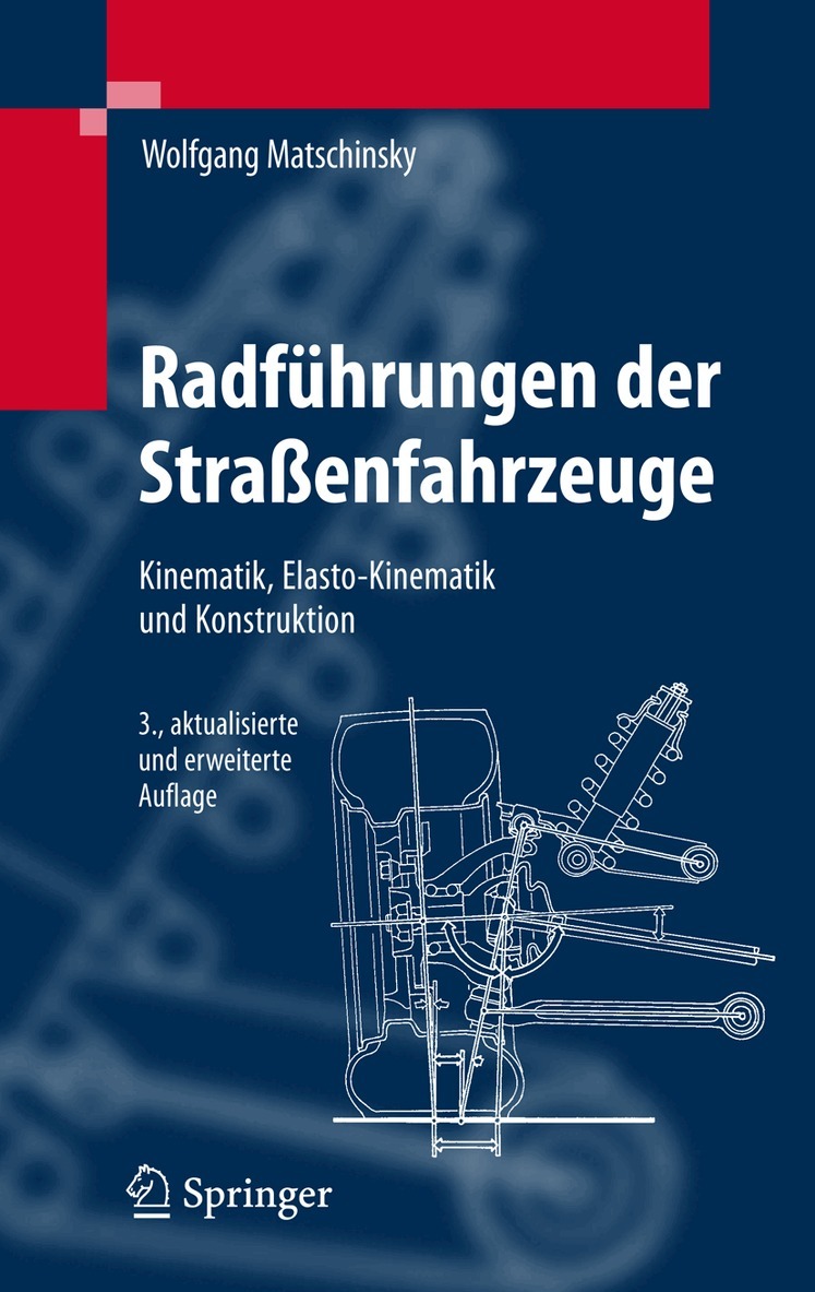Wolfgang Matschinsky - Radführungen der Straßenfahrzeuge, Inbunden
