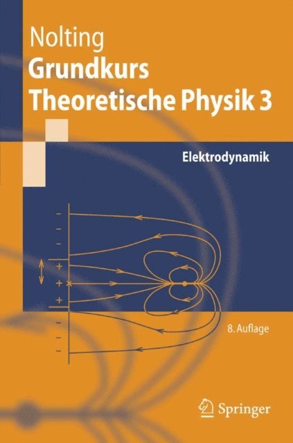 Wolfgang Nolting - Grundkurs Theoretische Physik 3, E-bok