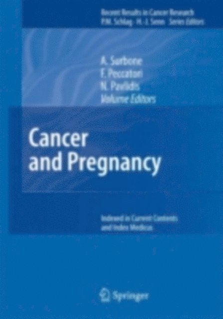 N. Pavlidis, F. Peccatori, A. Surbone - Cancer and Pregnancy, E-bok