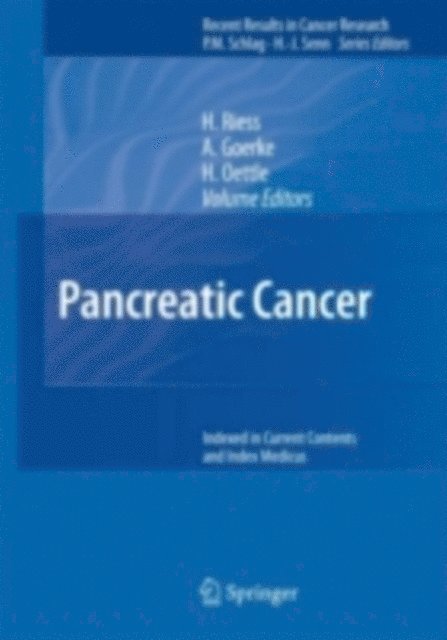 H. Oettle, A. Goerke, H. Riess - Pancreatic Cancer, E-bok