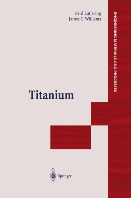 James C. Williams, Gerd Lutjering - Titanium, E-bok