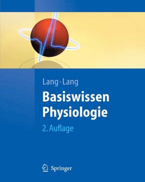 Philipp Lang, Florian Lang - Basiswissen Physiologie, E-bok