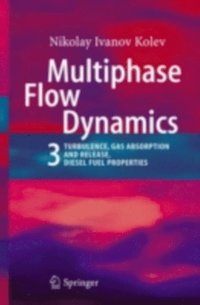 Multiphase Flow Dynamics 3