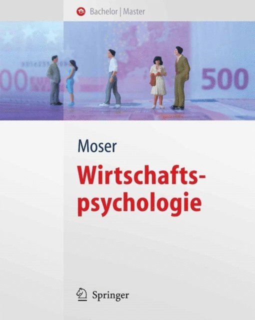 Klaus Moser - Wirtschaftspsychologie, E-bok