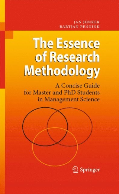 Bartjan Pennink, Jan Jonker - Essence of Research Methodology, E-bok