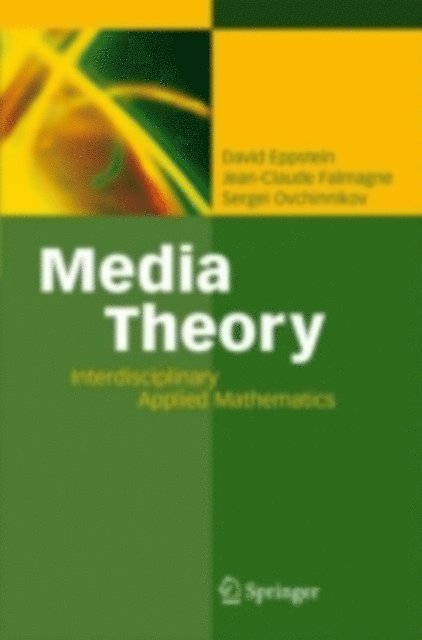 Sergei Ovchinnikov, Jean-Claude Falmagne, David Eppstein - Media Theory, E-bok