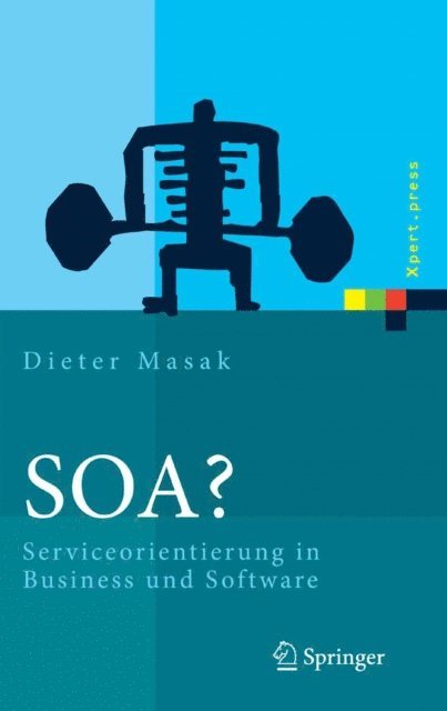 Dieter Masak - SOA?, E-bok