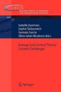 Biology and Control Theory: Current Challenges