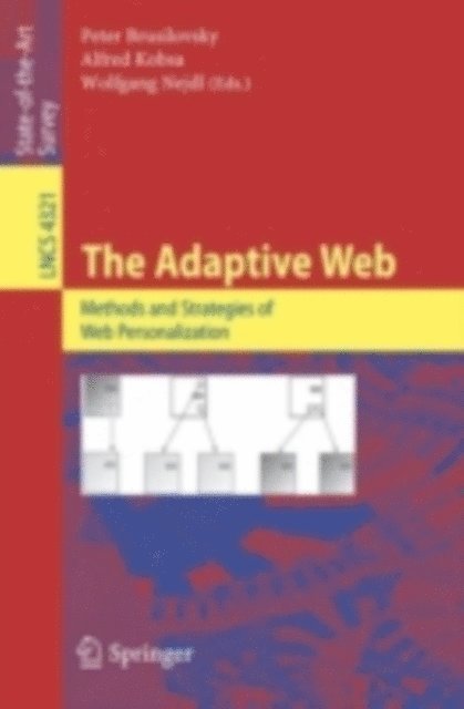 Wolfgang Nejdl, Alfred Kobsa, Peter Brusilovsky - Adaptive Web, E-bok