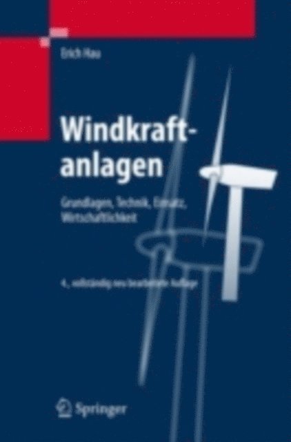 Erich Hau - Windkraftanlagen, E-bok