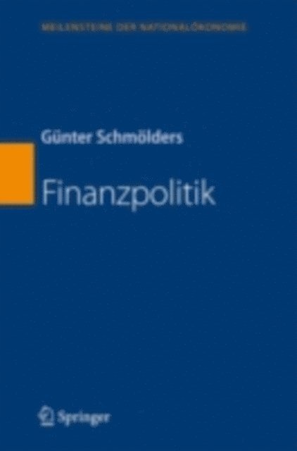 Gunter Schmolders - Finanzpolitik, E-bok