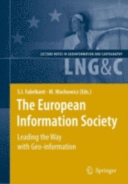 Monica Wachowicz, Sara Fabrikant - European Information Society, E-bok
