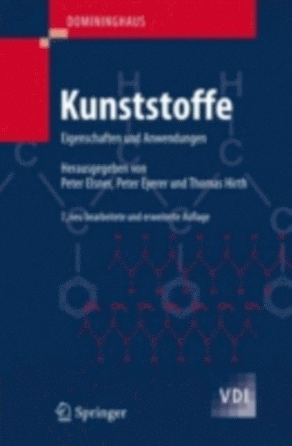 Hans Domininghaus, Thomas Hirth, Peter Eyerer, Peter Elsner - DOMININGHAUS - Kunststoffe, E-bok