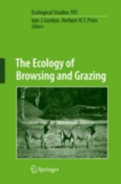 Herbert H.T. Prins, Iain J. Gordon - Ecology of Browsing and Grazing, E-bok