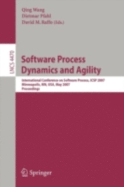 David M. Raffo, Dietmar Pfahl, Qing Wang - Software Process Dynamics and Agility, E-bok