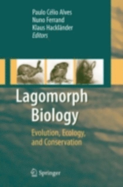 Klaus Hacklander, Nuno Ferrand, Paulo C. Alves - Lagomorph Biology, E-bok