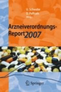 Arzneiverordnungs-Report 2007
