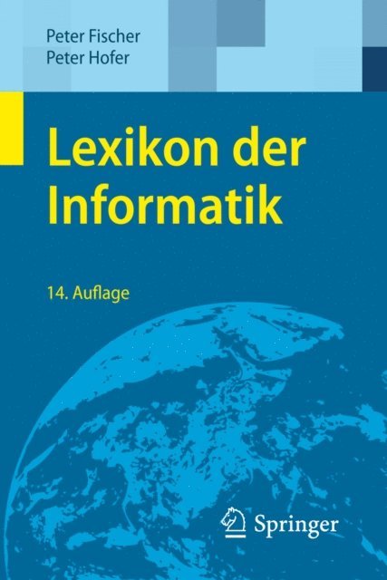 Peter Hofer, Peter Fischer - Lexikon der Informatik, E-bok