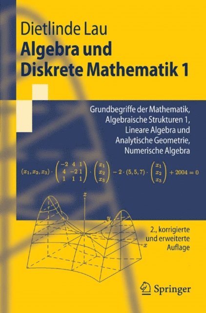 Dietlinde Lau - Algebra und Diskrete Mathematik 1, E-bok