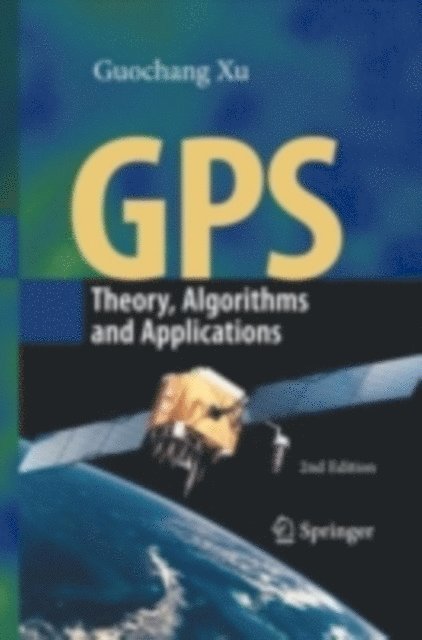 Guochang Xu - GPS, E-bok