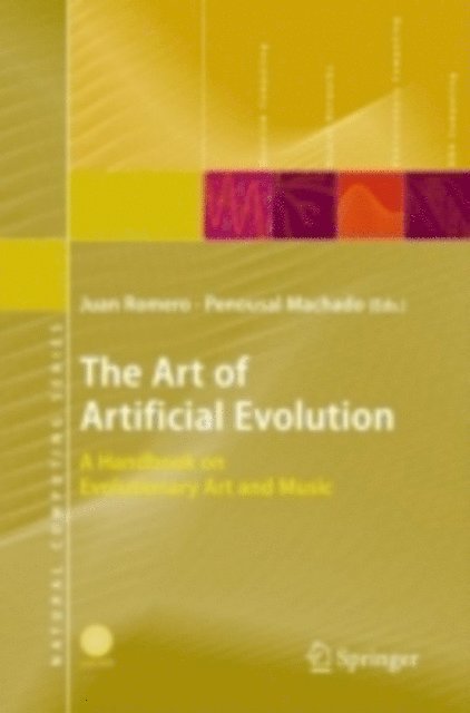 Penousal Machado, Juan J. Romero - Art of Artificial Evolution, E-bok