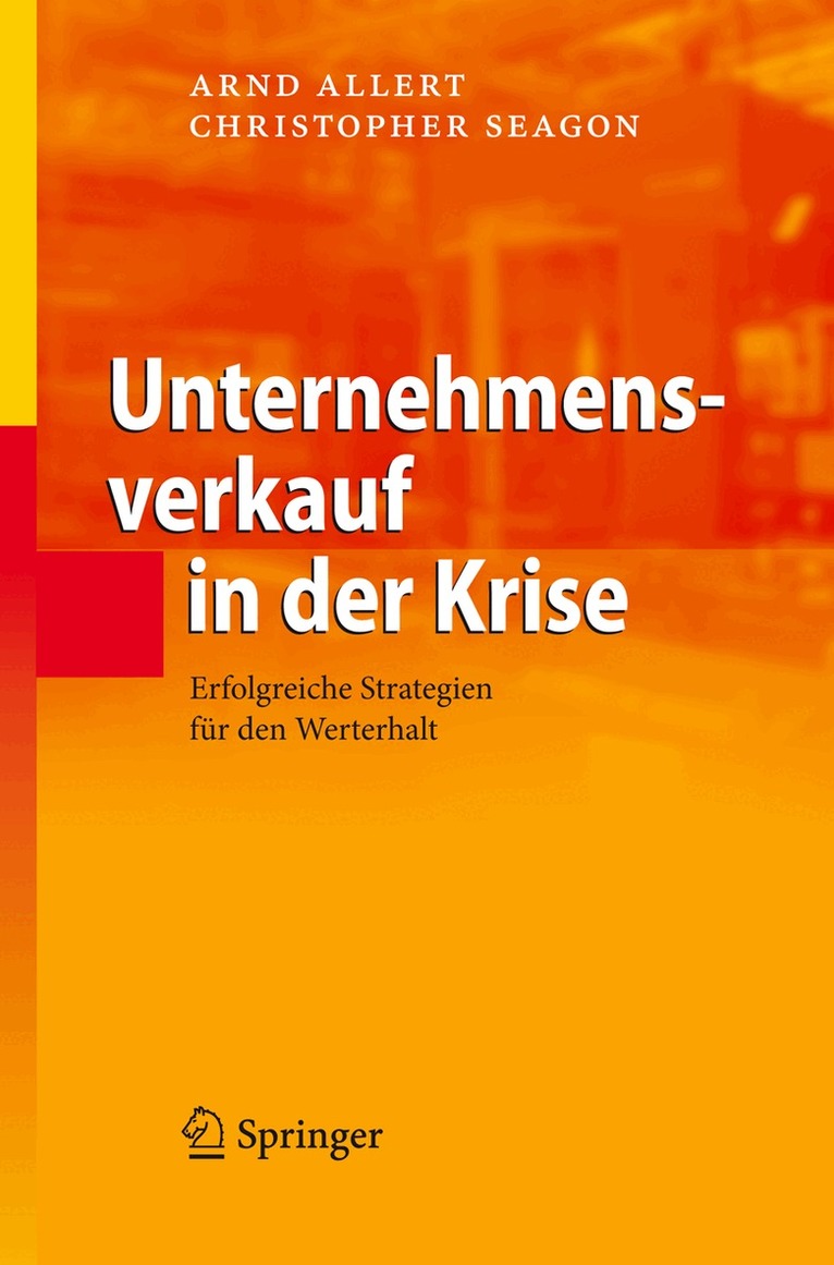 Arnd Allert, Christopher Seagon - Unternehmensverkauf in der Krise, Inbunden
