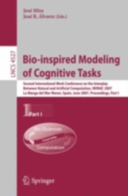 Jose R. Alvarez, Jose Mira - Bio-inspired Modeling of Cognitive Tasks, E-bok