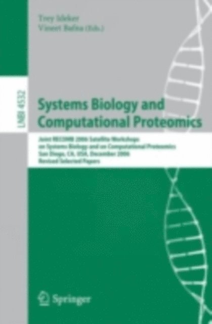 Vineet Bafna, Trey Ideker - Systems Biology and Computational Proteomics, E-bok