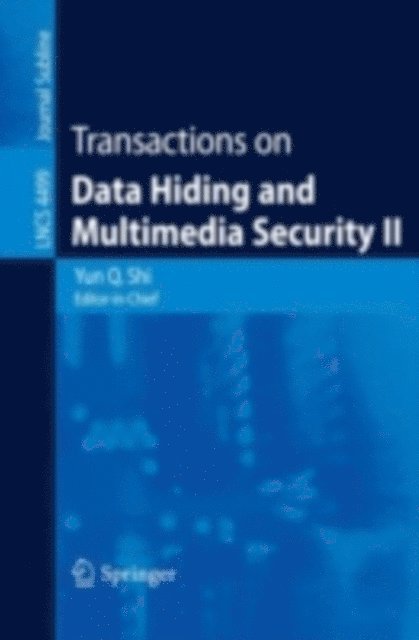 Yun Q. Shi - Transactions on Data Hiding and Multimedia Security II, E-bok