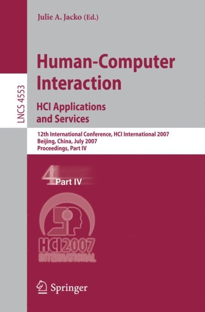 Julie A. Jacko - Human-Computer Interaction. HCI Applications and Services, E-bok