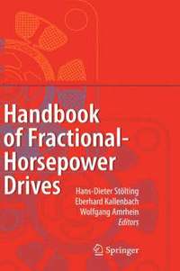Handbook of Fractional-Horsepower Drives