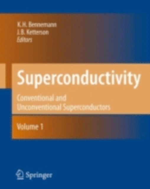 John B. Ketterson, Karl-Heinz Bennemann - Superconductivity, E-bok