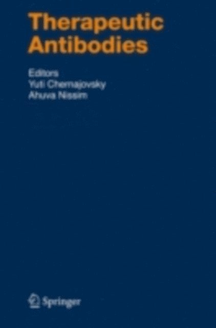 Ahuva Nissim, Yuti Chernajovsky - Therapeutic Antibodies, E-bok