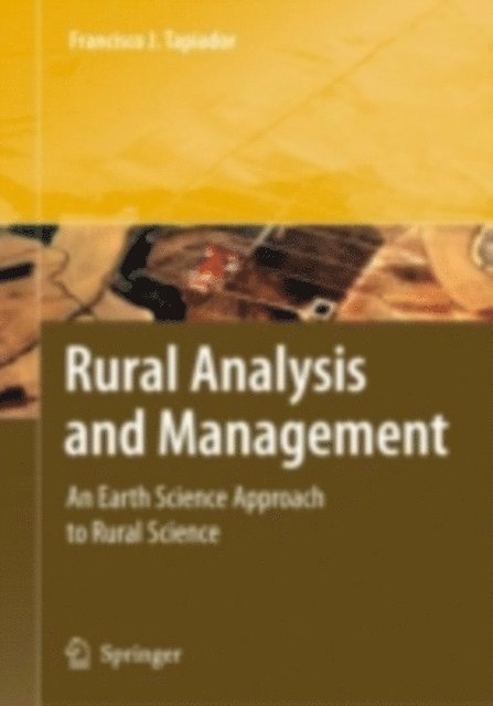 Francisco J. Tapiador - Rural Analysis and Management, E-bok