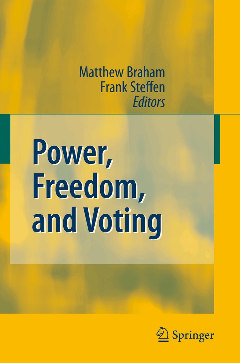 Matthew Braham, Frank Steffen - Power, Freedom, and Voting, Inbunden