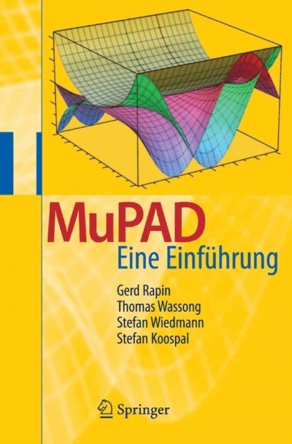 Stefan Koospal, Stefan Wiedmann, Thomas Wassong, Gerd Rapin - MuPAD, E-bok