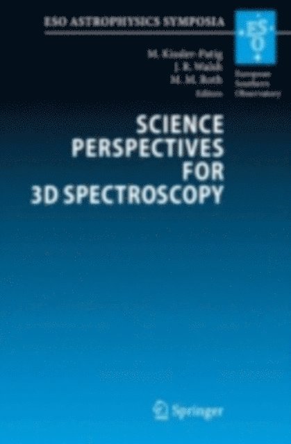 Martin M. Roth, Jeremy Walsh, Markus Kissler-Patig - Science Perspectives for 3D Spectroscopy, E-bok