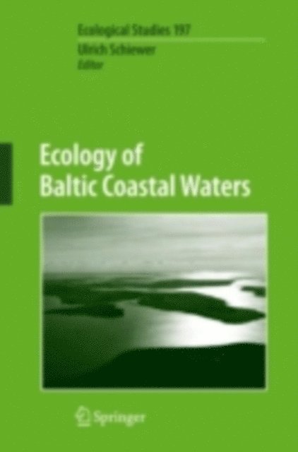 Ulrich Schiewer - Ecology of Baltic Coastal Waters, E-bok