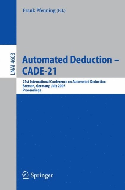 Frank Pfenning - Automated Deduction - CADE-21, E-bok