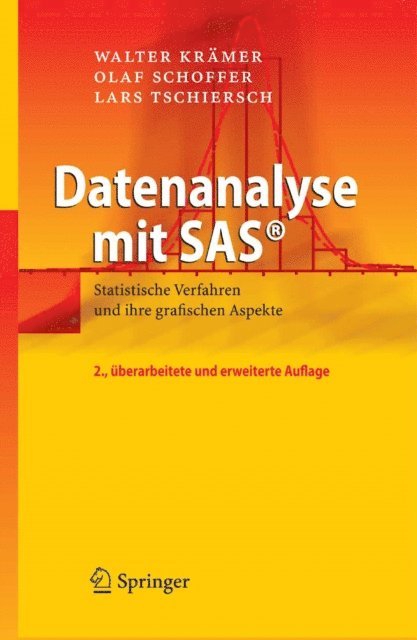 Lars Tschiersch, Olaf Schoffer, Walter Kramer - Datenanalyse mit SAS®, E-bok
