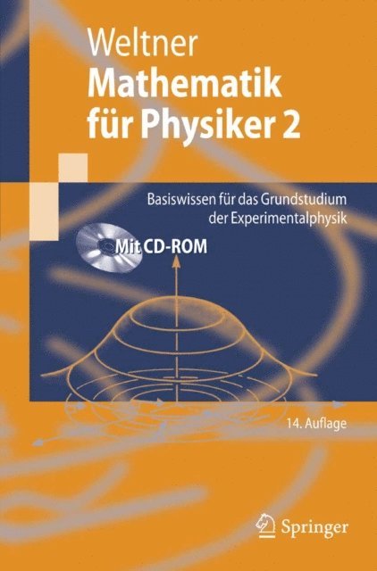 Helmut Schmidt, Peter Engelhardt, Paul-Bernd Heinrich, Hartmut Wiesner, Klaus Weltner - Mathematik für Physiker 2, E-bok