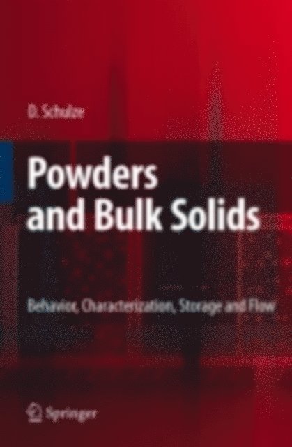 Dietmar Schulze - Powders and Bulk Solids, E-bok