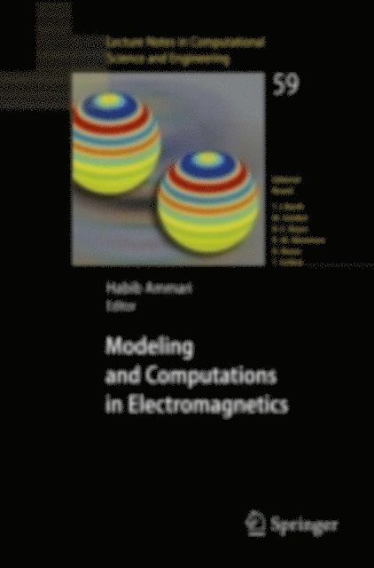 Habib Ammari - Modeling and Computations in Electromagnetics, E-bok
