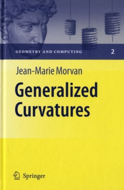 Jean-Marie Morvan - Generalized Curvatures, E-bok