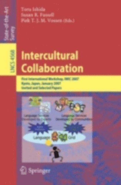 Piek T. J. M. Vossen, Susan R. Fussell, Toru Ishida - Intercultural Collaboration, E-bok