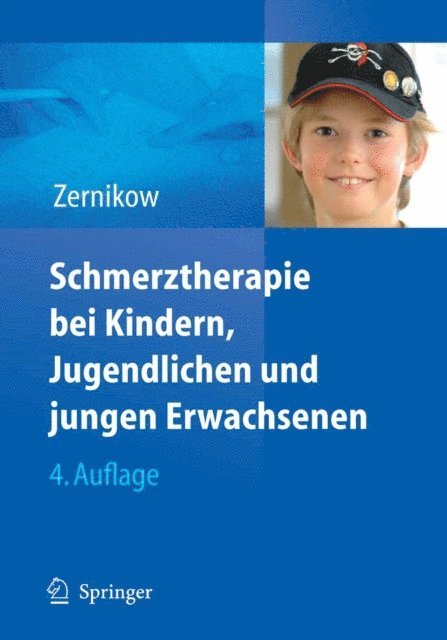 Boris Zernikow - Schmerztherapie bei Kindern, Jugendlichen und jungen Erwachsenen, E-bok