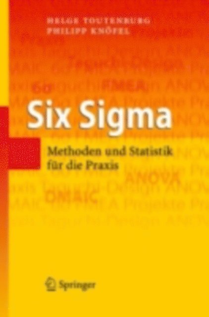 Philipp Knofel, Helge Toutenburg - Six Sigma, E-bok