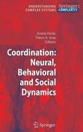 Coordination: Neural, Behavioral and Social Dynamics